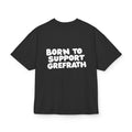 Born to Support Grefrath Heavy Oversized T-Shirt Backprint – Wear your City Kollektion | ORGNL Fabrics