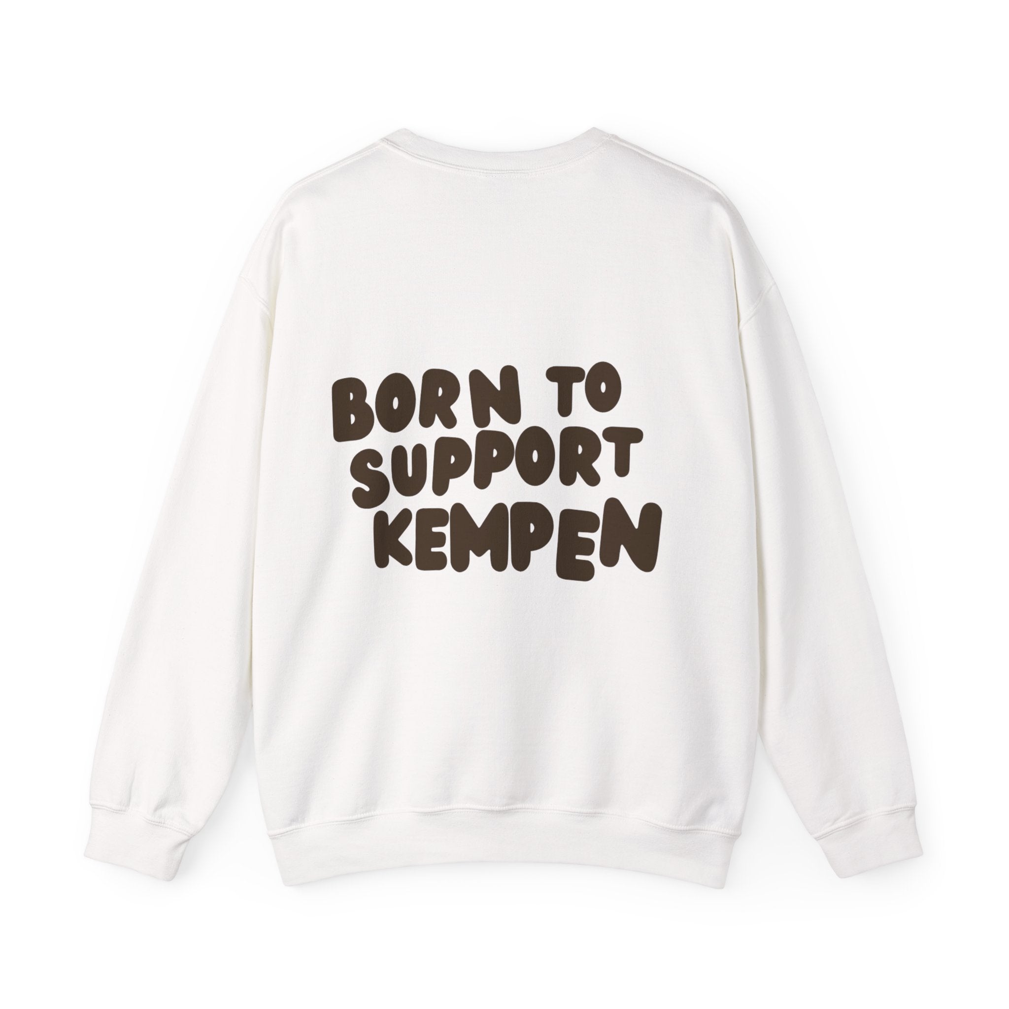 Born to Support Kempen Crewneck Sweater Backprint – Wear your City Kollektion | ORGNL Fabrics