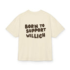 Born to Support Willich Heavy Oversized T-Shirt Backprint – Wear your City Kollektion | ORGNL Fabrics