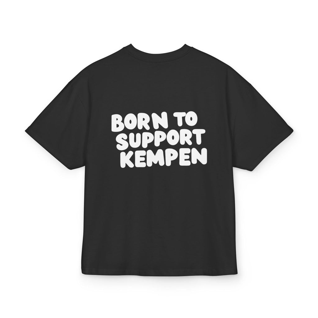 Born to Support Kempen Heavy Oversized T-Shirt Backprint – Wear your City Kollektion | ORGNL Fabrics