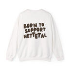 Born to Support Nettetal Crewneck Sweater Backprint – Wear your City Kollektion | ORGNL Fabrics