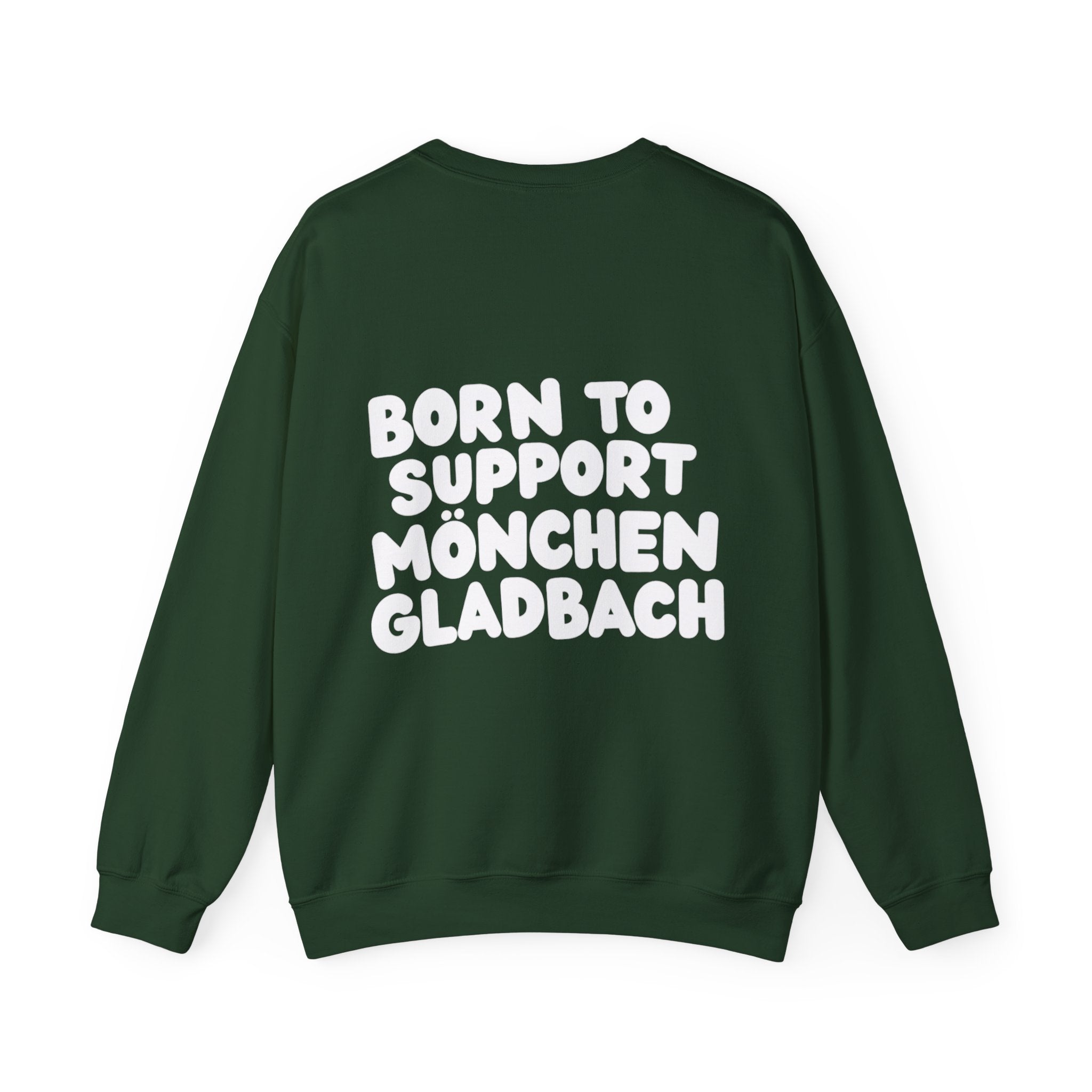 Born to Support Mönchengladbach Crewneck Sweater Backprint – Wear your City Kollektion | ORGNL Fabrics