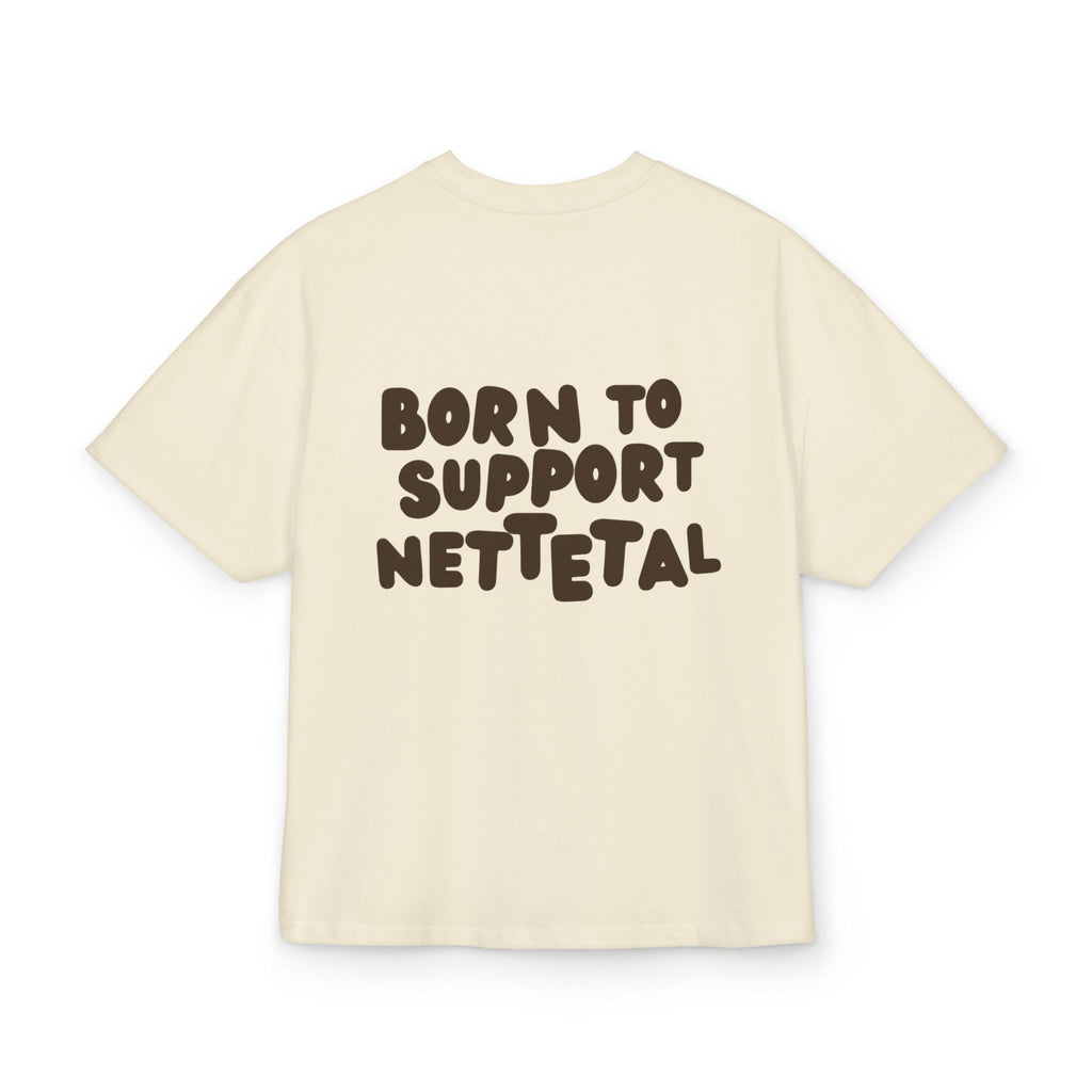Born to Support Nettetal Heavy Oversized T-Shirt Backprint – Wear your City Kollektion | ORGNL Fabrics