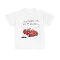 I Survived My Trip To Krefeld T-Shirt — Krefeld Meme | ORGNL Fabrics