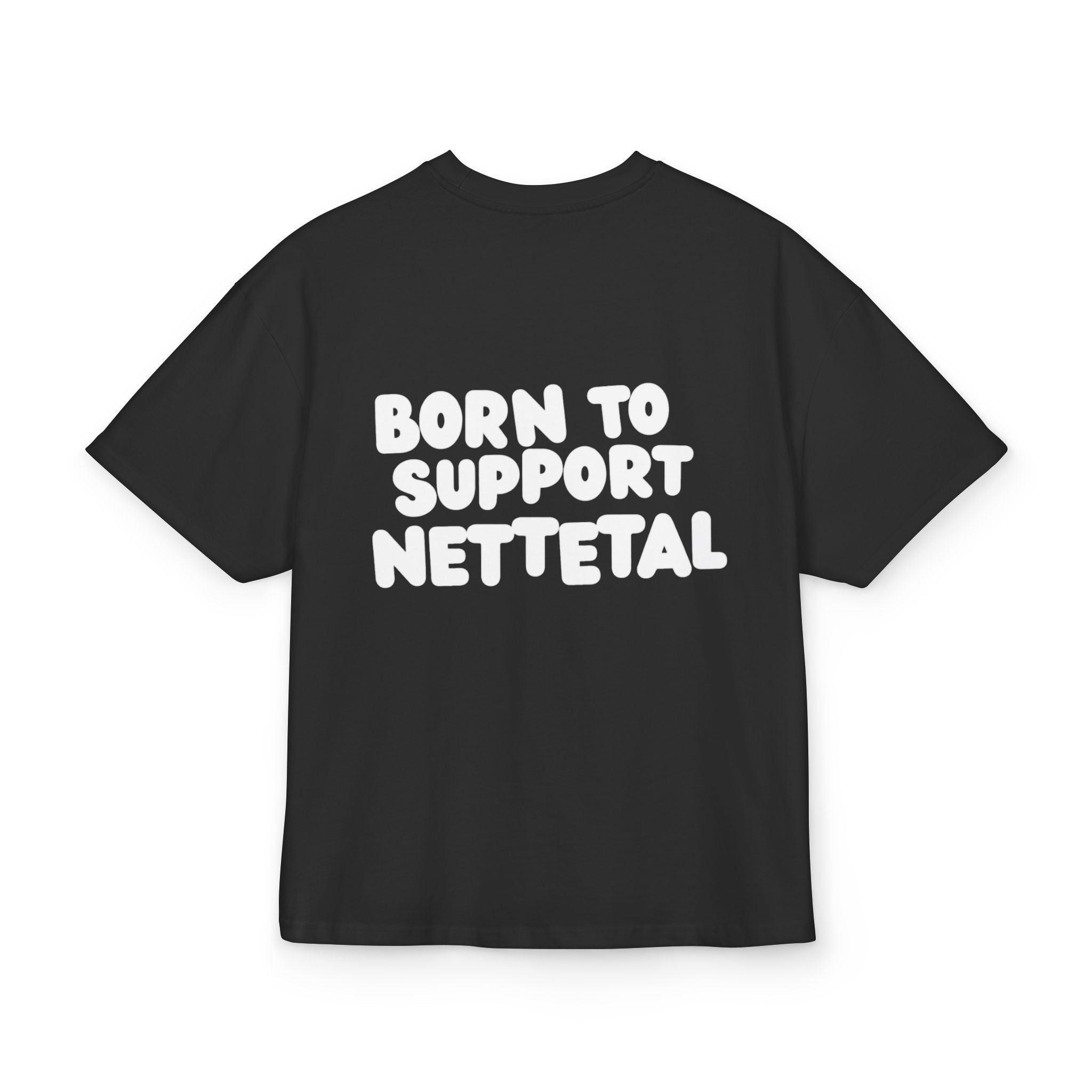 Born to Support Nettetal Heavy Oversized T-Shirt Backprint – Wear your City Kollektion | ORGNL Fabrics