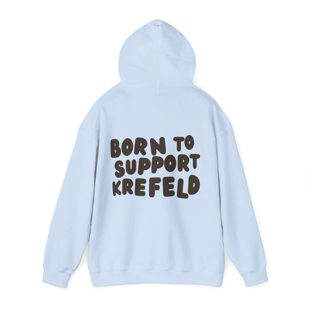 Born to Support Krefeld Hoodie – Streetwear Pullover | ORGNL Fabrics