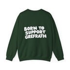 Born to Support Grefrath Crewneck Sweater Backprint – Wear your City Kollektion | ORGNL Fabrics