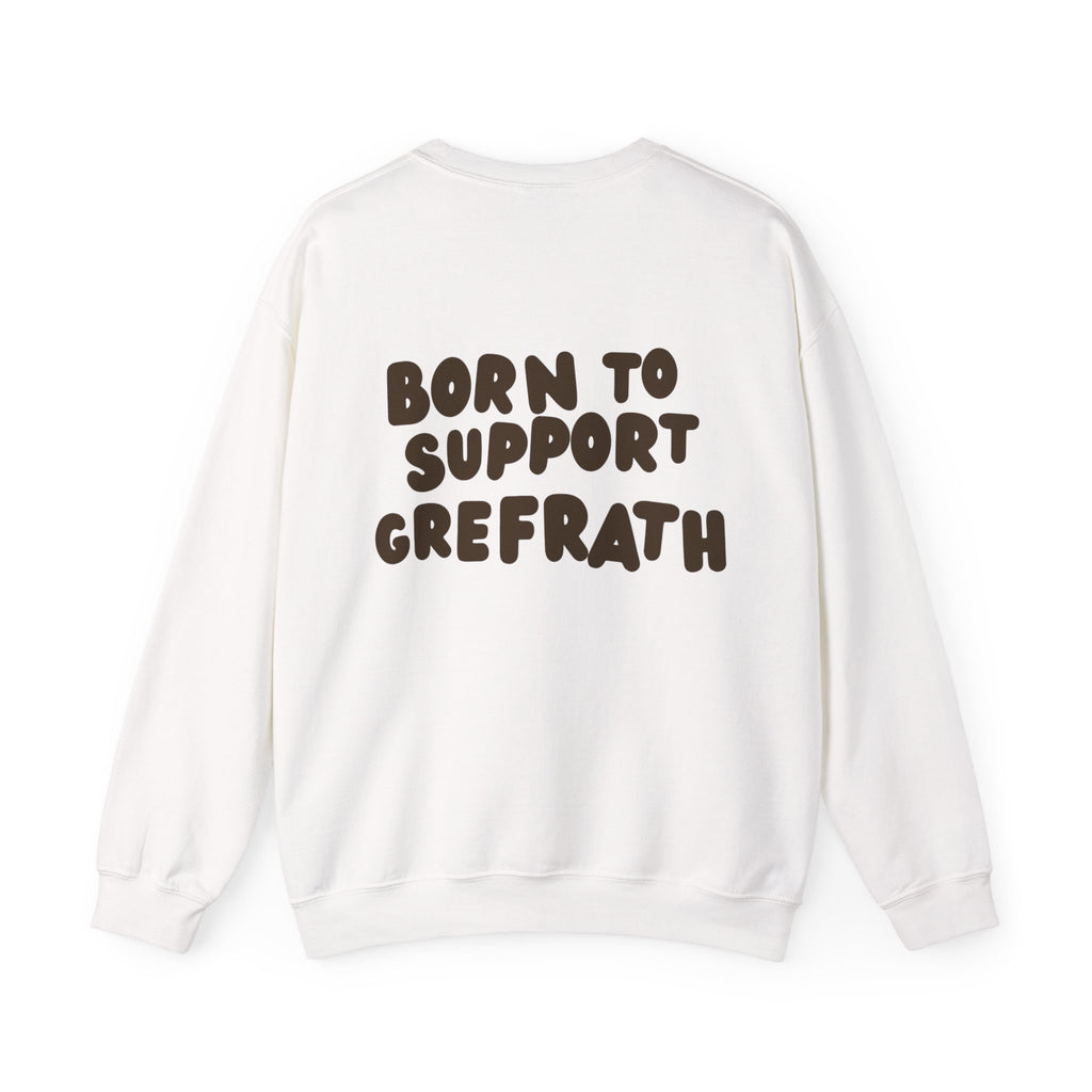Born to Support Grefrath Crewneck Sweater Backprint – Wear your City Kollektion | ORGNL Fabrics